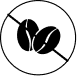 <p>NO<br/>CAFFEINE</p>